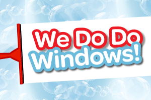 We    Do    Do    Windows!