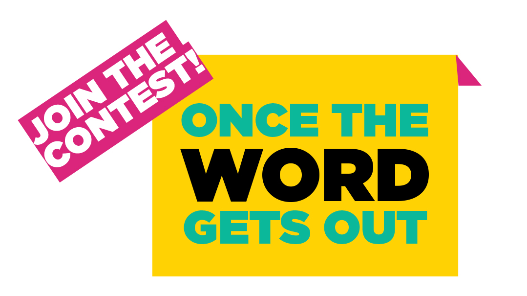 Once The Word Gets Out