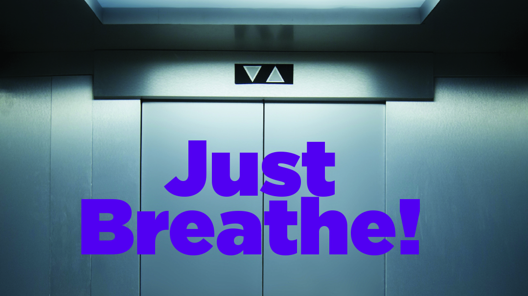 Just Breathe!