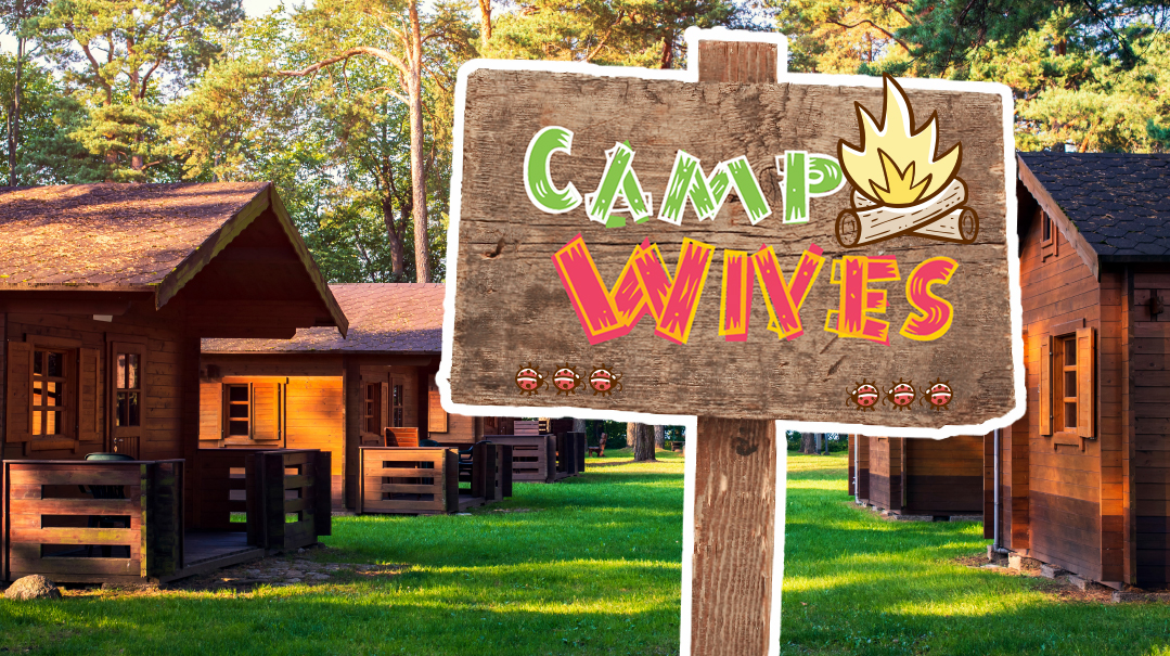 Camp Wives