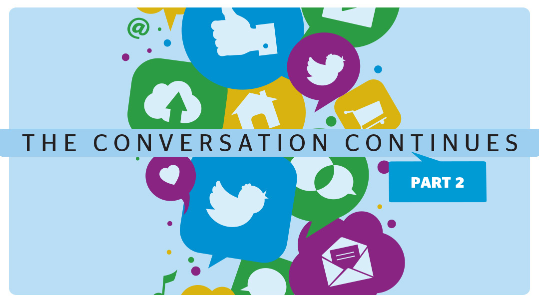 Follow Me Where? The Conversation Continues Part 2