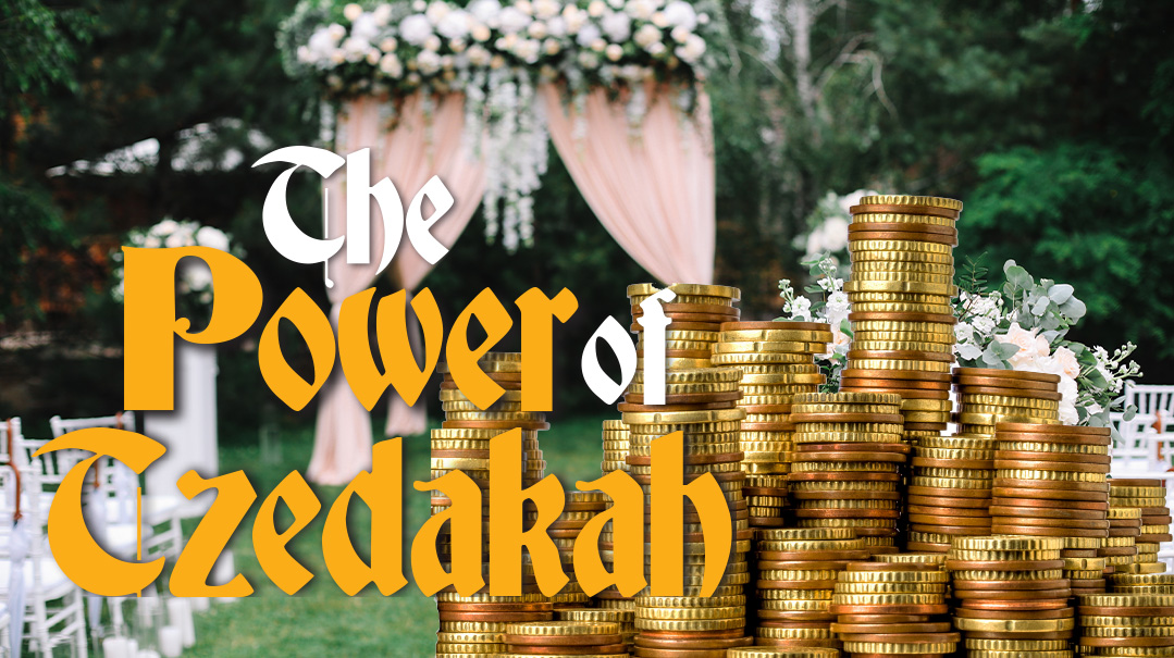 The Power of Tzedakah: Chapter 4   