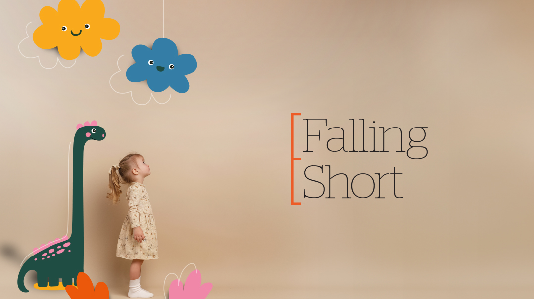 Falling Short