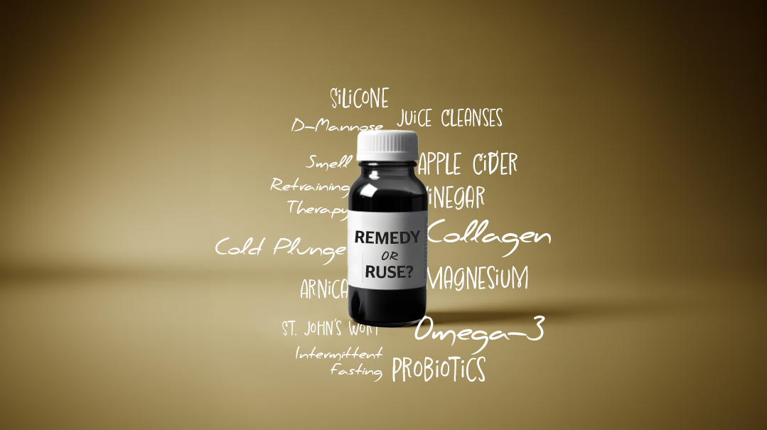 Remedy or Ruse?        